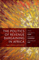 Cover: Triggers and strategies of revenue bargaining: evidence from Mozambican municipalities von Schiller, Armin (2024) in: Anne Mette Kjær / Marianne S. Ulriksen / Ane Karoline Bak (Hrsg.), The Politics of Revenue Bargaining in Africa, Oxford: Oxford University Press , 83-105