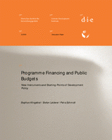 Programme Financing and Public Budgets. New Instruments and Starting-Points of Development Policy