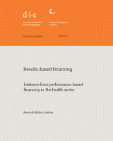 Results-based financing: evidence from performance-based financing in the health sector