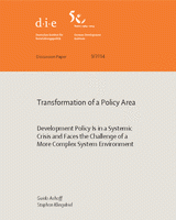 Transformation of a policy area: development policy is in a systemic crisis and faces the challenge of a more complex system environment