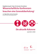 Cover: Wissenschaftliche Konferenzen brauchen eine Generalüberholung! Reiber, Tatjana / Anna Schwachula (2020) Die aktuelle Kolumne vom 09.11.2020