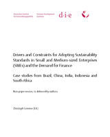 Drivers And Constraints For Adopting Sustainability Standards In