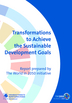 Transformations to achieve the sustainable development goals; Report prepared by The World in 2050 Initiative