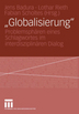 "Globalisierung": Problemsphären eines Schlagworts im interdisziplinären Dialog