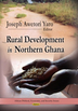 Peasant adaptation to environmental change and economic globalization in Northern Ghana