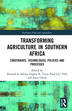 Agricultural growth corridors in sub-Saharan Africa – new hope for agricultural transformation and rural development? The case of the Southern agricultural growth corridor of Tanzania