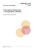 The role of training and dialogue formats for transnational cooperation