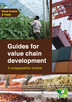 Value chains and trade: guides for value chain development - a comparative review
