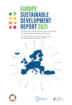 Europe Sustainable Development Report 2021: transforming the European Union to achieve the Sustainable Development Goals