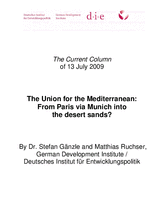 The Union for the Mediterranean: from Paris via Munich into the desert sands?