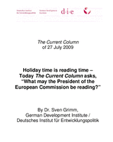 Holiday time is reading time: today the current column asks, “What may the President of the European Commission be reading?”