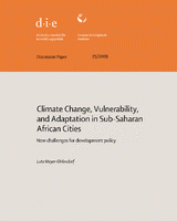 Climate change, vulnerability, and adaptation in Sub-Saharan African cities: new challenges for development policy