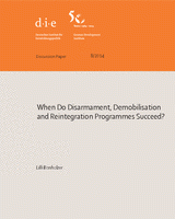 When Do Disarmament Demobilisation And Reintegration Programmes