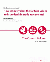 How seriously does the EU take values and standards in trade agreements?