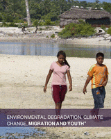 Environmental degradation, climate change, migration and youth